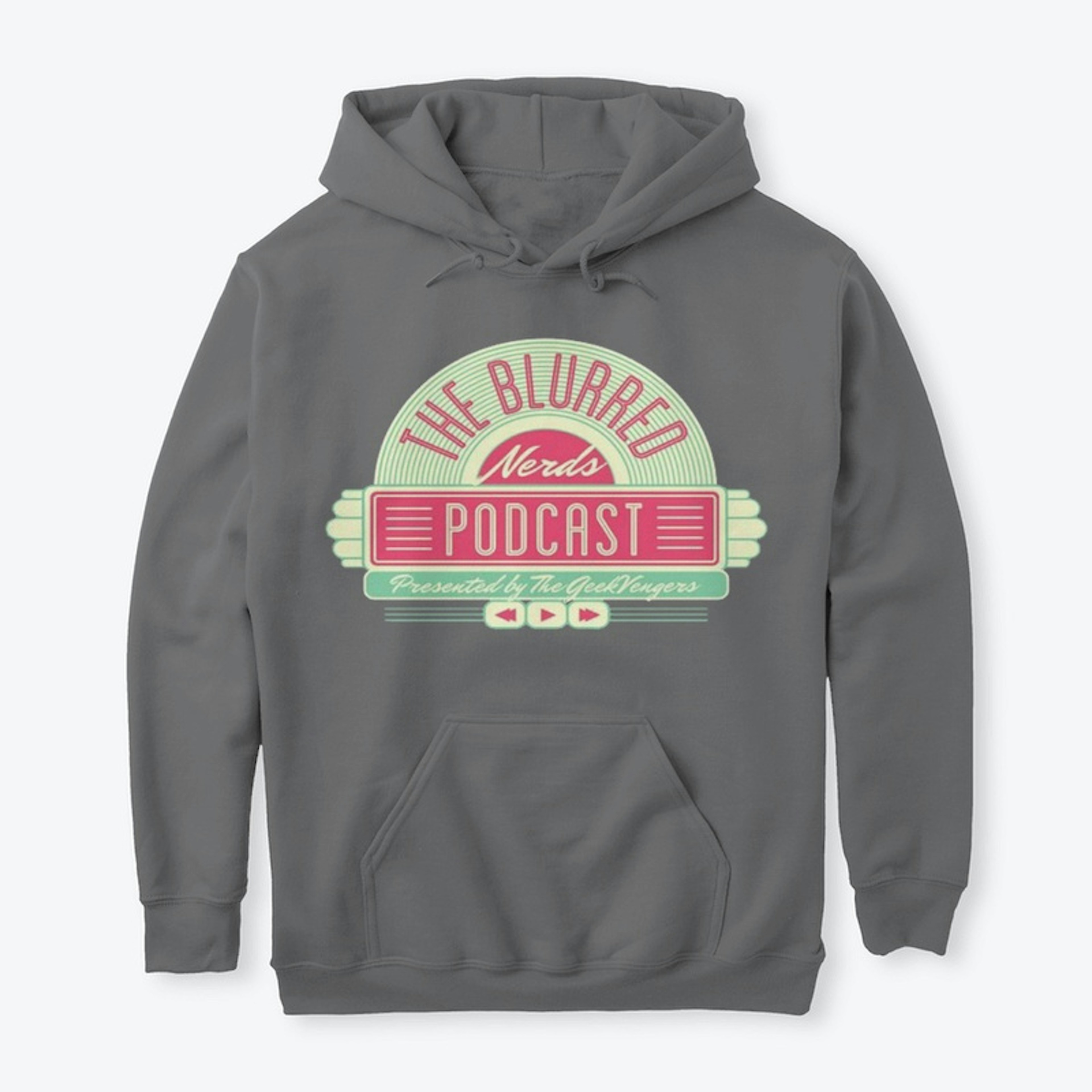 The Blurred Nerds Hoodie of Justice!